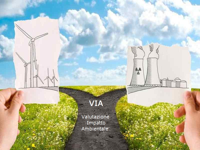 VIA - Valutazione Impatto Ambientale